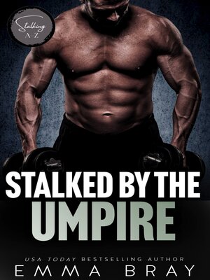 cover image of Stalked by the Umpire